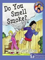 Do You Smell Smoke?